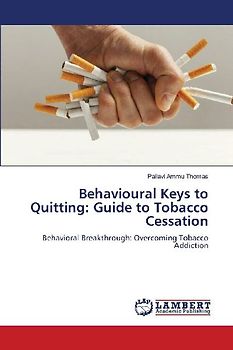 Behavioural Keys to Quitting: Guide to Tobacco Cessation