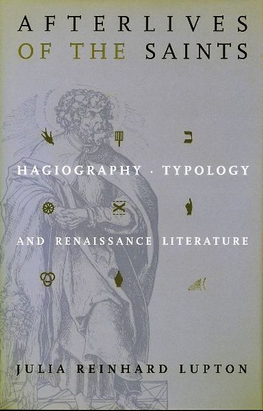 Afterlives of the Saints