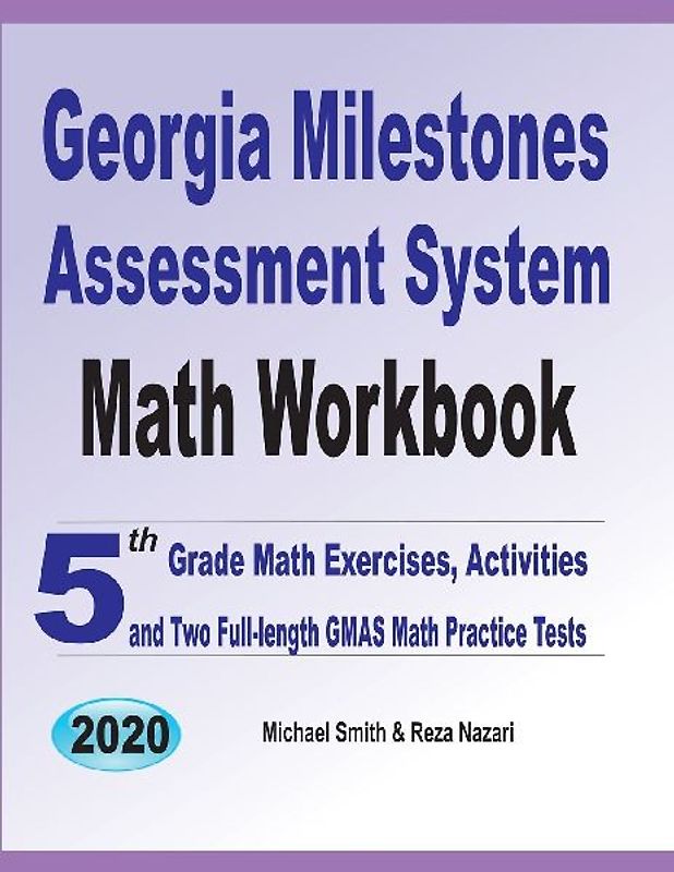 Georgia Milestones Assessment System Math Workbook