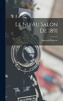 Le Nu Au Salon De 1891