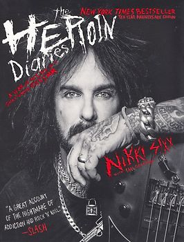 The Heroin Diaries - Nikki Sixx [Paperback]