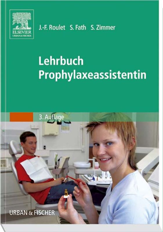 Lehrbuch Prophylaxeassistentin