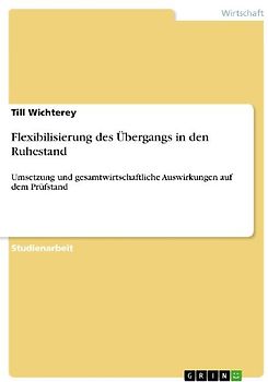 Flexibilisierung des Übergangs in den Ruhestand