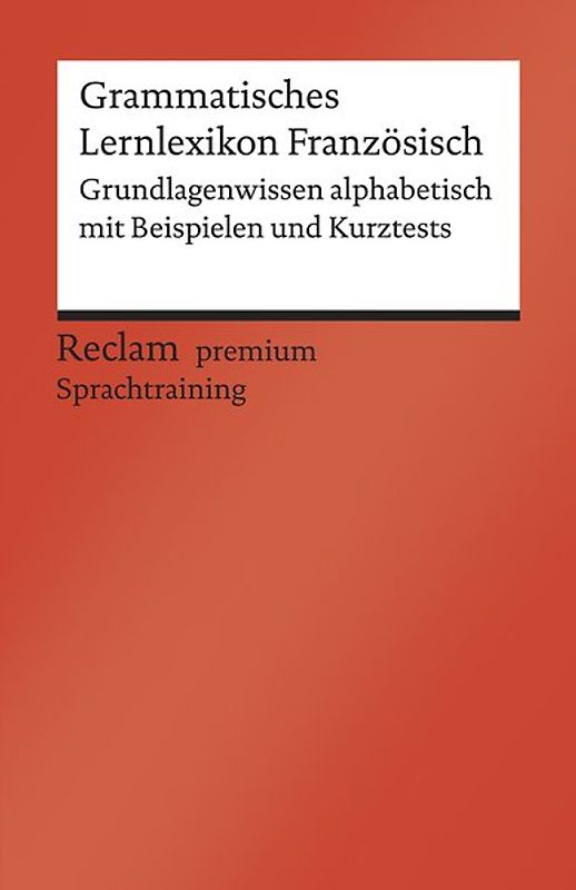Grammatisches Lernlexikon Französisch