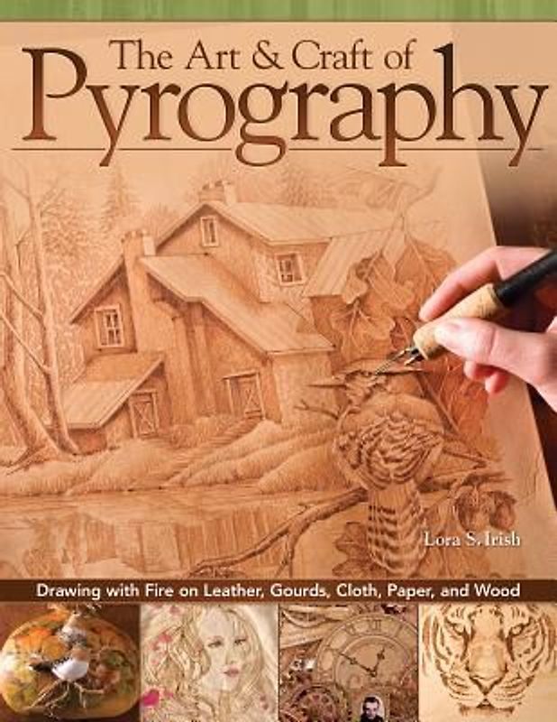 The Art & Craft of Pyrography