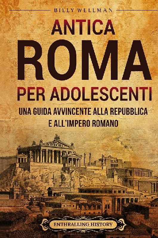 Antica Roma per Adolescenti