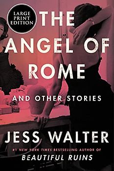 The Angel of Rome: And Other Stories