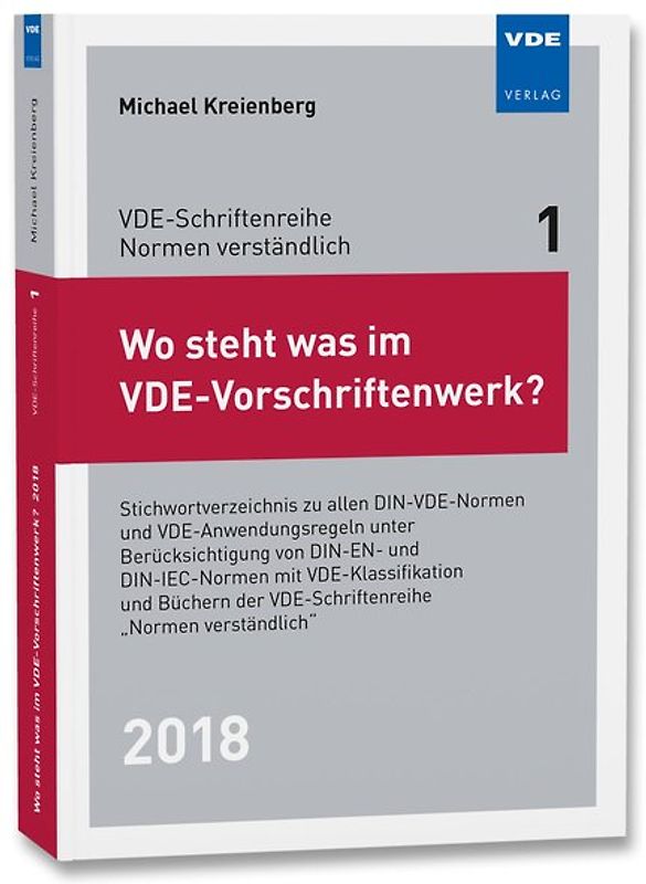 Wo steht was im VDE-Vorschriftenwerk? 2018