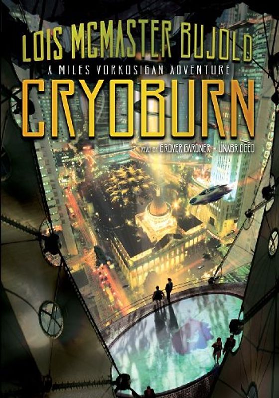 Cryoburn (Miles Vorkosigan Adventures)