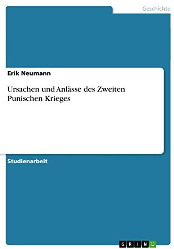 Ursachen und Anlässe des Zweiten Punischen Krieges