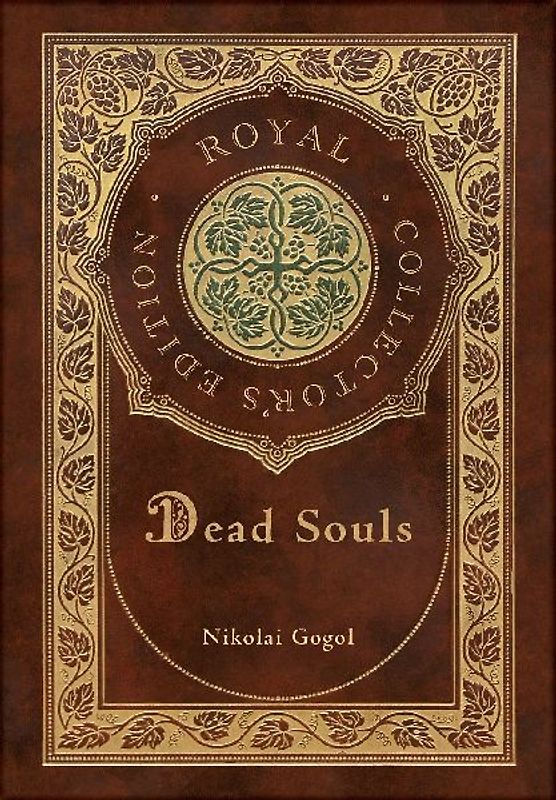 Dead Souls (Royal Collector's Edition) (Case Laminate Hardcover with Jacket)
