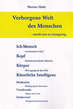 Verborgene Welt des Menschen