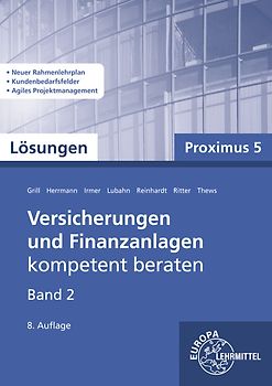 Lösungen zu 22161 Versicherungen und Finanzanlagen, Band 2, Proximus 5