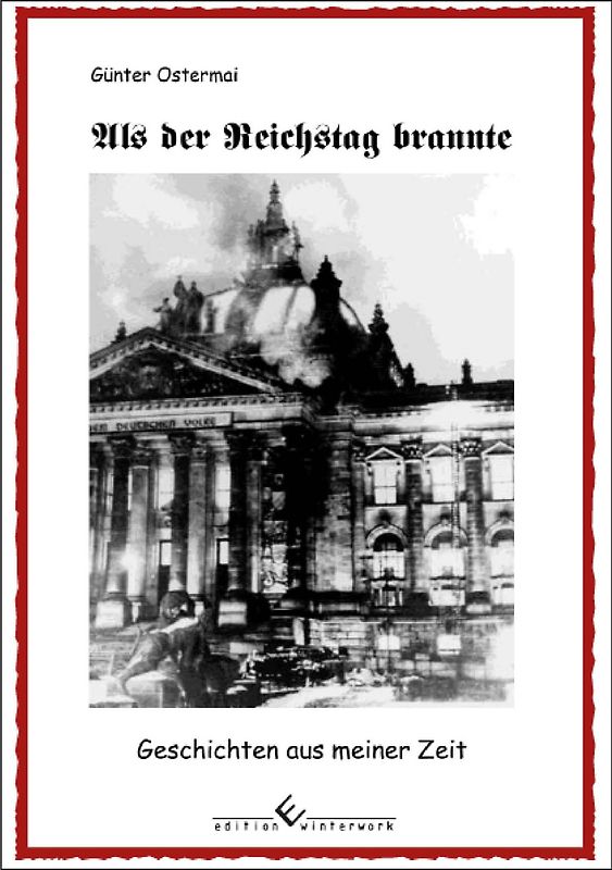 Als der Reichstag brannte