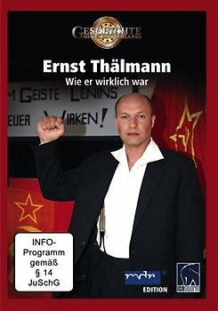 Ernst Thälmann - Wie er wirklich war DVD