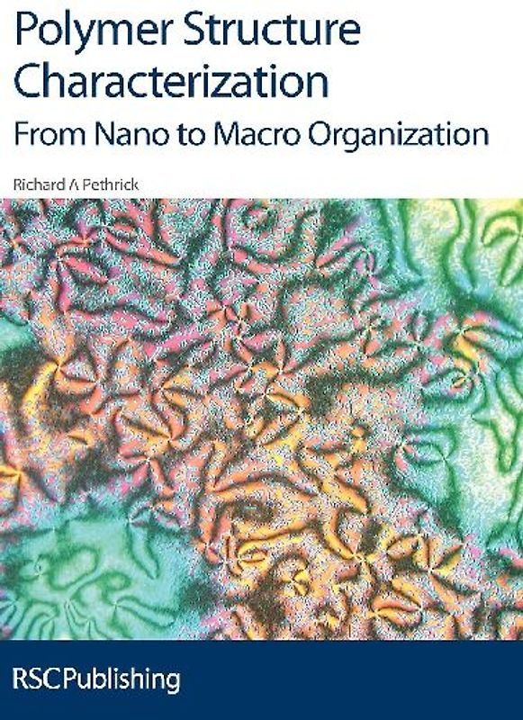 Polymer Structure Characterization