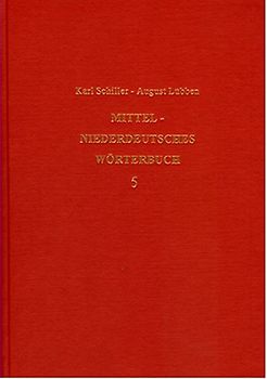 Mittelniederdeutsches Wörterbuch - Band 5