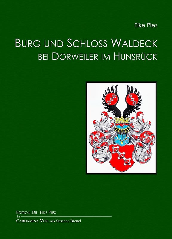 Burg und Schloss Waldeck bei Dorweiler im Hunsrück