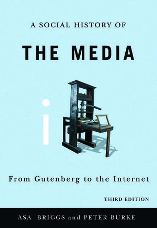 Social History of the Media