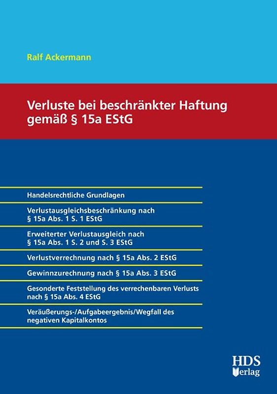 Verluste bei beschränkter Haftung nach § 15a EStG