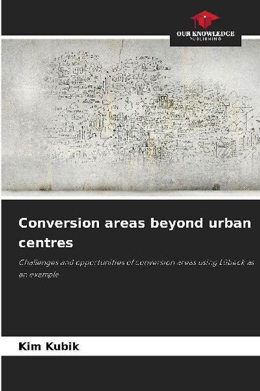 Conversion areas beyond urban centres