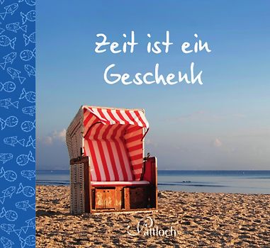 Zeit ist ein Geschenk