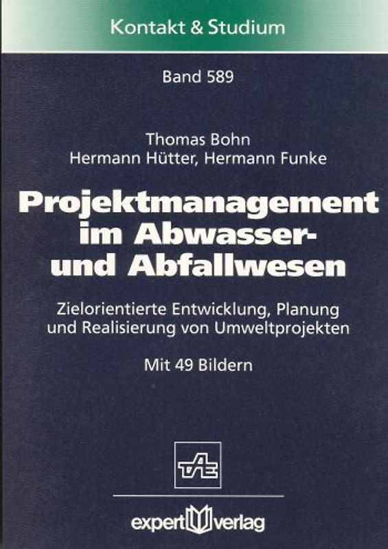 Projektmanagement im Abwasser- und Abfallwesen