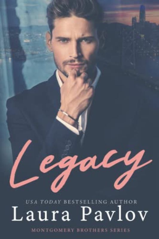 Legacy (Montgomery Brothers Series, Band 1)