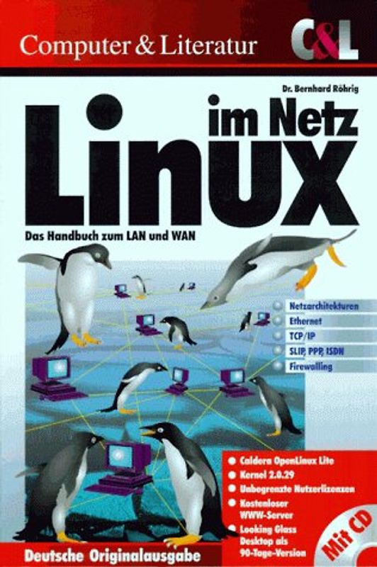 Linux im Netz. Das Handbuch zu LAN und WAN