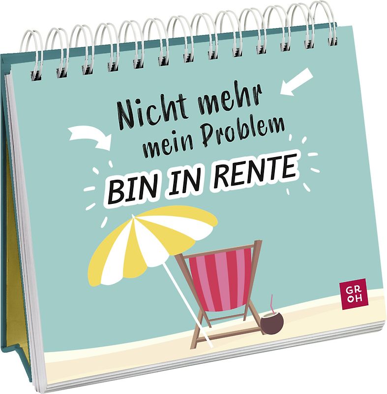 Nicht mehr mein Problem – bin in Rente