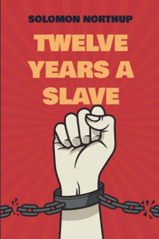 Twelve Years a Slave