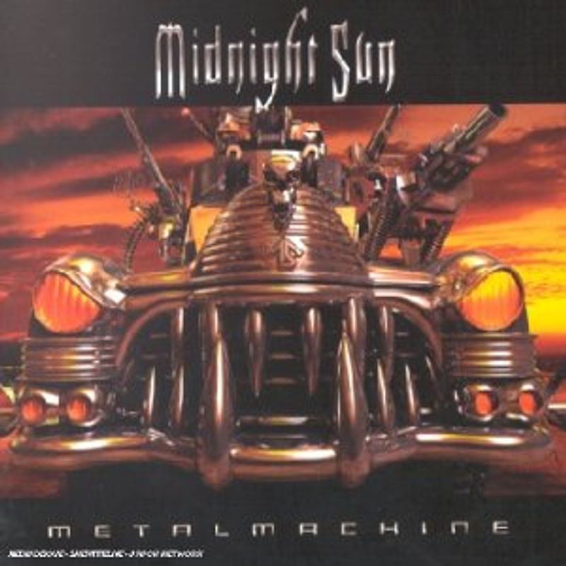 Midnight Sun - Metal Machine
