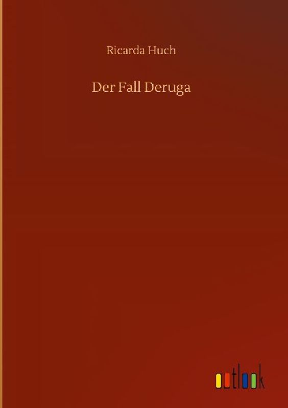 Der Fall Deruga