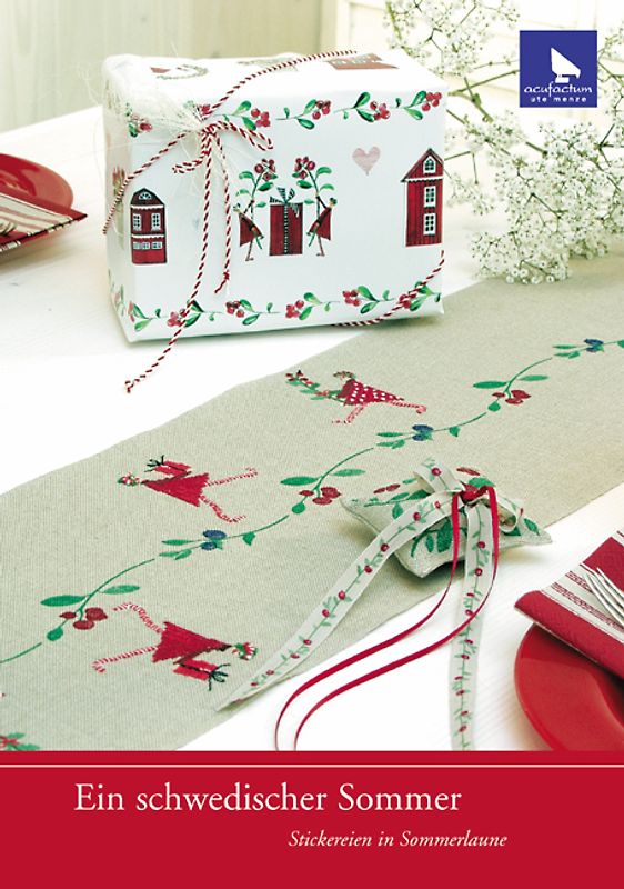 Ein schwedischer Sommer. Stickereien in Sommerlaune