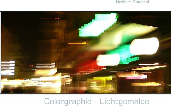 Colorgraphie - Lichtgemälde