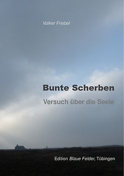 Bunte Scherben
