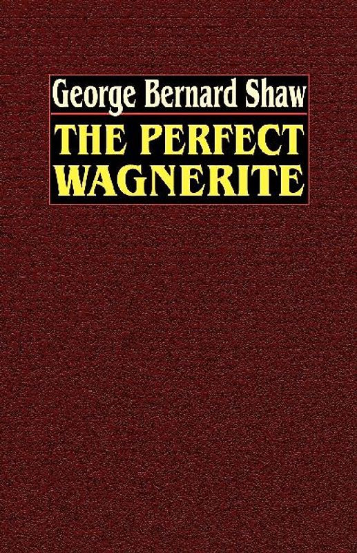 The Perfect Wagnerite
