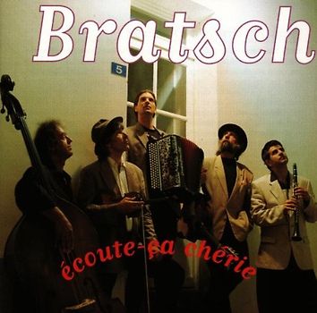 Bratsch - Ecoute Ca Cherie
