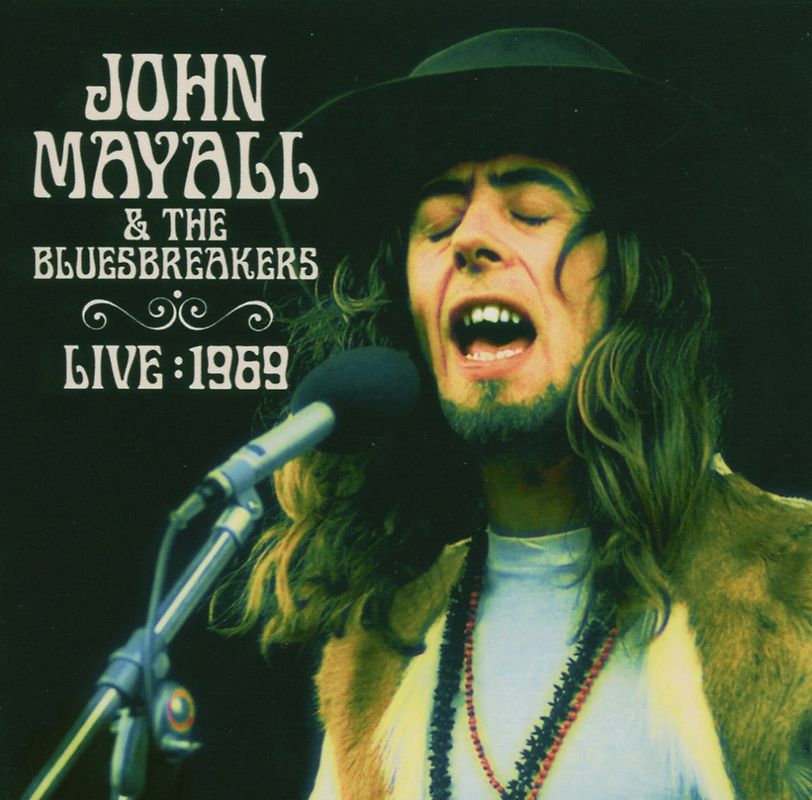John & the Bluesbreakers Mayall - Live 1969
