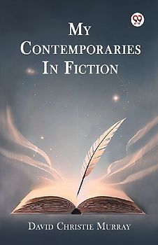 My Contemporaries In Fiction