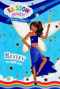 Rainbow Magic Weather Fairies #7: Hayley the Rain Fairy