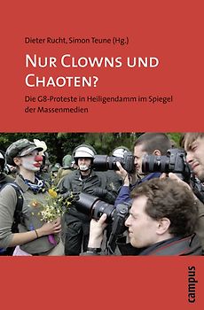 Nur Clowns und Chaoten?