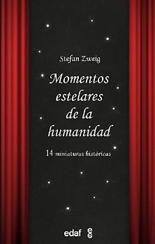 Momentos Estelares de la Humanidad