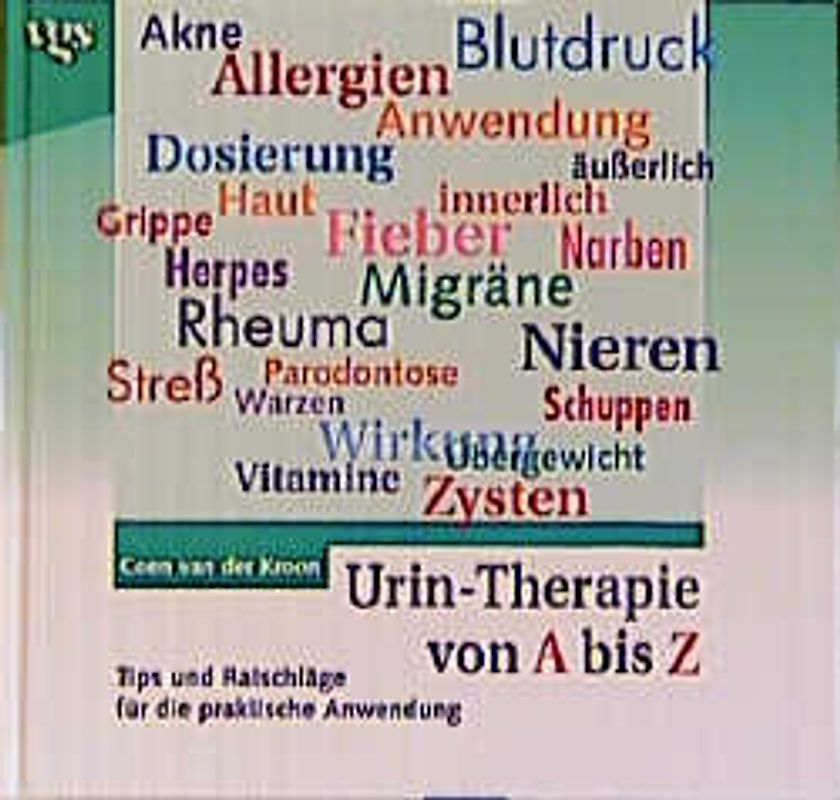 Urin-Therapie von A - Z