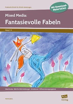 Mixed Media: Fantasievolle Fabeln