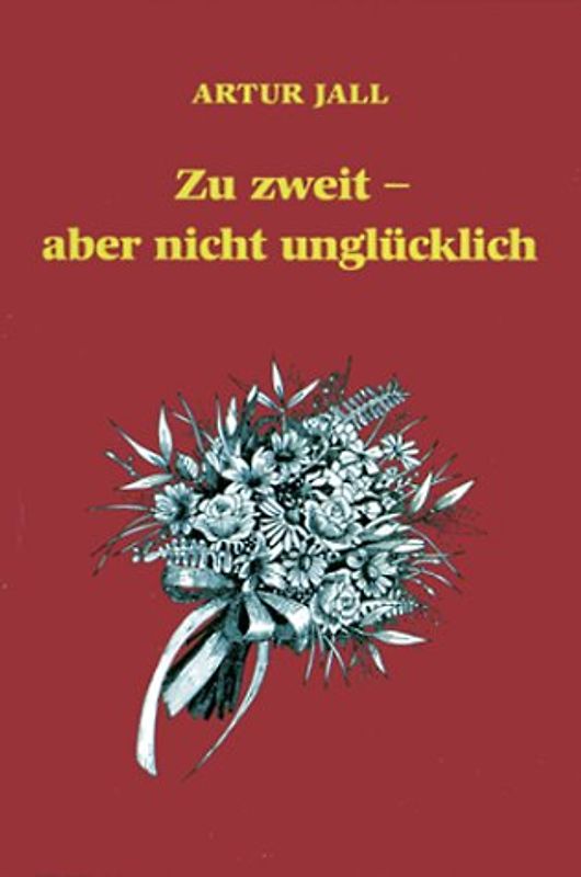 Zu Zweit - aber nicht unglücklich