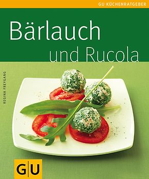 Bärlauch und Rucola