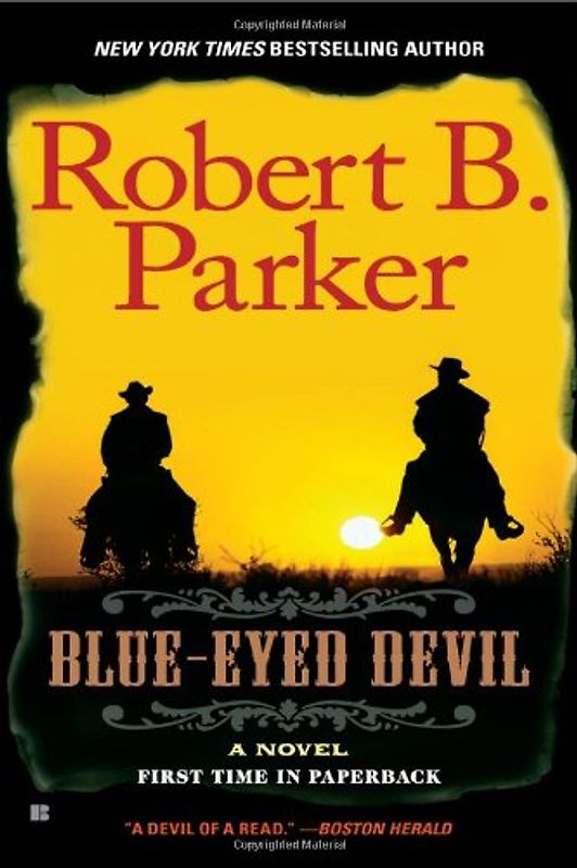 Blue-Eyed Devil - Robert B. Parker