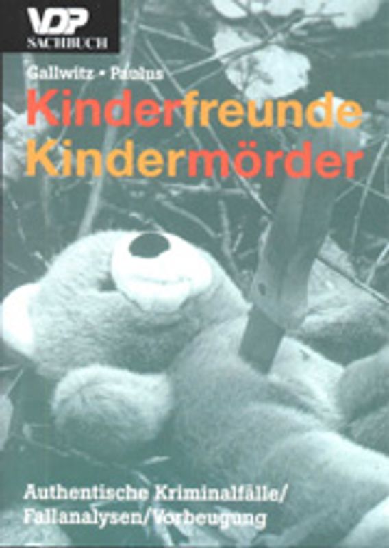 Kinderfreunde - Kindermörder