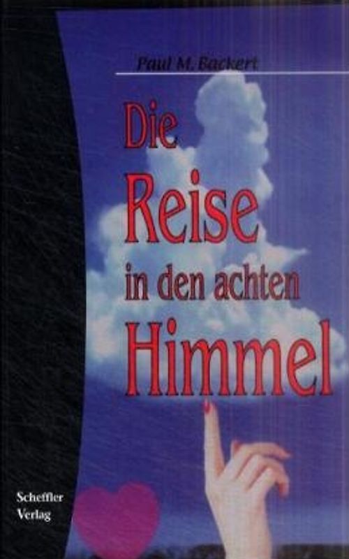 Die Reise in den achten Himmel